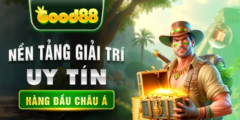 Săn ngay khuyến mãi tại Good88 trúng lớn quà khủng!